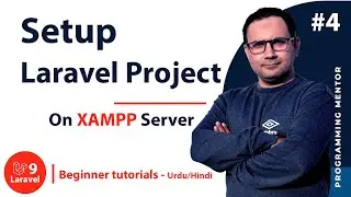 Setup Laravel Project  - Laravel Tutorial | Laravel Crash Course 2023