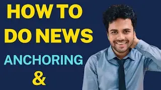How to do News Anchoring ? | How to do Commentary ? | English Speaking | Public Speaking