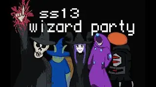 ss13 wizard party