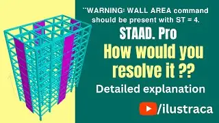 Resolve Warning in STAAD. Pro | RCC Shear Wall and Static Time Period | Sandip Deb | ilustraca