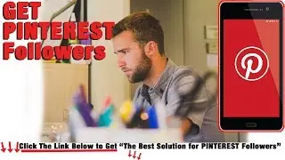 How to Become PINTEREST Famous
