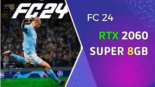 RTX 2060SUPER FC24 ULTRA Settings | 1080p