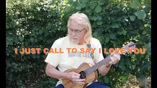I Just Call To Say I Love You - JAMP