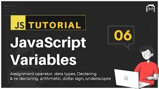 #06 JavaScript Bangla Tutorial | JavaScript Variables