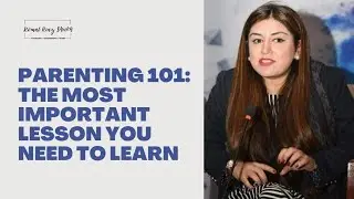 Prioritizing Your Child's Emotional Needs: The Essential Lesson for All Parents