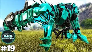 DEMOS A SORTE DE ENCONTRAR O BIONIC GIGA TAMÁVEL!  #19 - ARK ETERNAL