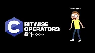 C Bitwise Operators in 2 Minutes