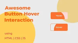 Awesome Interactive Button Hover Interaction | using HTML, CSS & Javascript