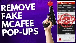 How to Remove Fake McAfee Virus Alert Pop-Ups in Just Over a Minute
