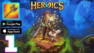 Heroics Epic Legend of Archero Gameplay Walkthrough Part 1 - (iOS, Android)