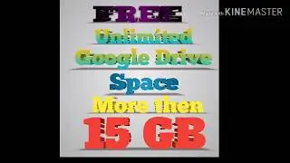 Get free unlimited Google drive Space for Blogger|| More then 15GB Tech Show|