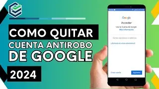 【2024✅】Eliminar cuenta antirrobo de Google en cualquier Android<script data-cfasync=
