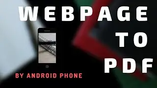 Convert Webpage to PDF by Android Without Any App - Exclusive Trick | Tech Rider