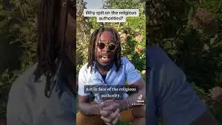 Why spit on the #religious #authorities?