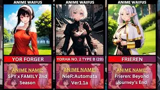 BEST ANIME WAIFUS OF 2024
