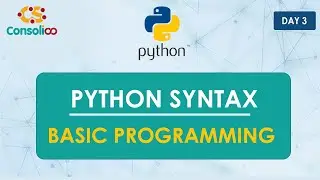 Day 3 | Python Syntax in details | Python Language | Python Basics