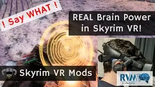 A real brain-computer interface mod for Skyrim VR!