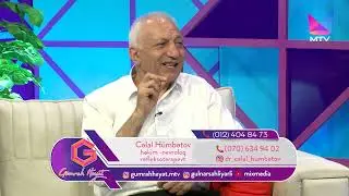 Gümrah Həyat (MTV-də) - 25.05.2023 (Cəlal Hümbətov, Nurani Aliyeva)
