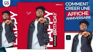 Comment créer une affiche Anniversaire de l'artiste @Lema officiel