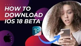 How to get iOS 18 Beta | How to Install iOS 18 Beta