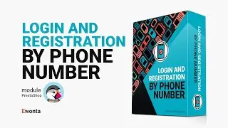 Login and Registration by Phone Number - Module for CMS PrestaShop