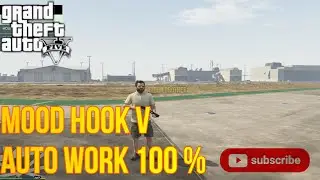 Mood Hook V GTA 5 ( WORK 100% )