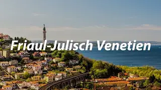 Friaul-Julisch Venetien