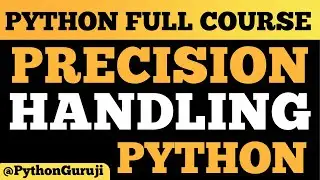 Mastering Precision Handling in Python: Accurate Calculations