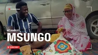 KUNGWI DUME: MTAMBUE MSUNGO