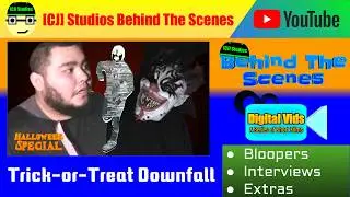 Behind The Scenes: Trick-or-Treat Downfall | [CJ] Studios