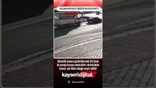 YARALANAN MOTOSİKLET SÜRÜCÜSÜ HAYATINI KAYBETTİ 