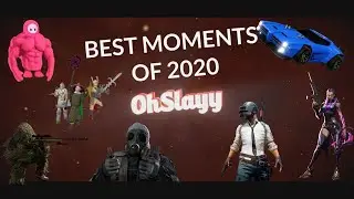 OhSlayy Best Moments 2020 Special
