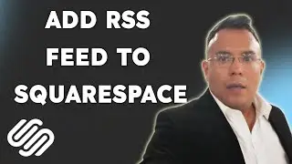 How to add RSS feed to Squarespace  { 2025 edition }