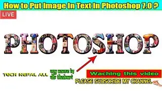 How to Put Image In Text In Photoshop | Text Effect Tutorial