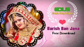 BARISH BAN JANA EDIUS SONG PROJECT || EDIUS 2022 SONG PROJECT || EDIUS PROJECT || PLAY EDIT ZONE