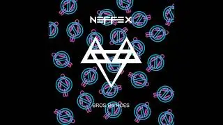 NEFFEX - Bros B4 Hoes🔥 (Clean)