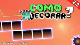 COMO DECORAR en GEOMETRY DASH? 🖋️