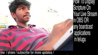 How To Display telugu Scripture On Your Live Stream in obs