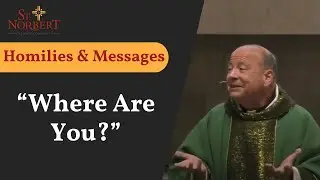 Homilies & Messages - 