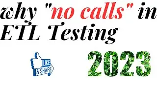 Why No Calls in ETL Testing Most Curious Question Find Answer Here| Is SQL Oracle Down?|