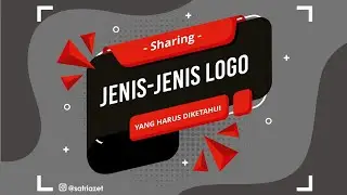JENIS-JENIS LOGO YANG HARUS KITA KETAHUI