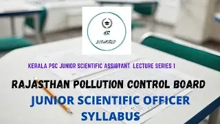 KERALA POLLUTION CONTROL BOARD JUNIOR SCIENTIFIC ASSISTANT LECTURE SERIES 1