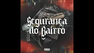 Kempa & Tazz - Segurança do Bairro