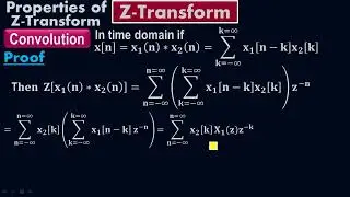 Proof of Convolutional Property of Z Transform - #moein