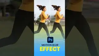 Create Motion Blur in Photoshop 