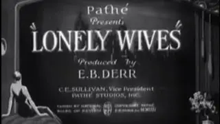 Lonely Wives (1931) [Comedy]