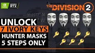 How To Get 7 Ivory Keys & Hunters Masks In 5 Easy Steps | Division 2 | Spectre Mask
