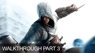 Assassins Creed Gameplay Walkthrough Lets Play AC1 Part 3