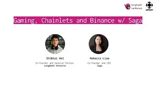 Gaming, Chainlets and Binace w/ Saga