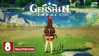 GENSHIN IMPACT Walkthrough Part 8 (PC)